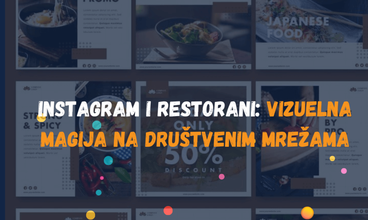 Instagram i Restorani: Vizuelna Magija na Društvenim Mrežama